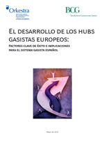 El desarrollo de los hubs gasistas europeos